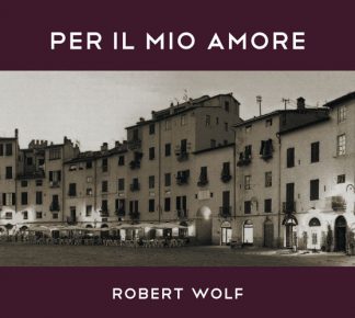 FM 165 Robert Wolf Projekt - Per Il Mio Amore