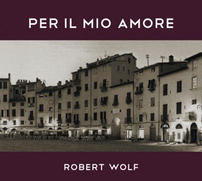 FM 165 Robert Wolf Projekt - Per Il Mio Amore