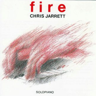Chris Jarrett - Fire