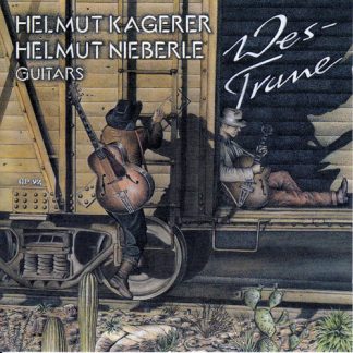Helmut Kagerer / Helmut Nieberle - Wes Trane