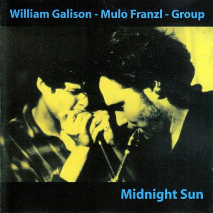 William Galison - Mulo Franzl - Group - Midnight Sun