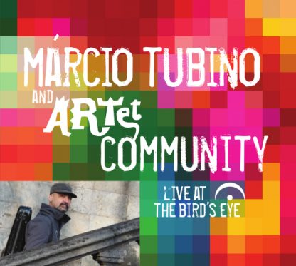 Marcio Tubino and ARTet - Community
