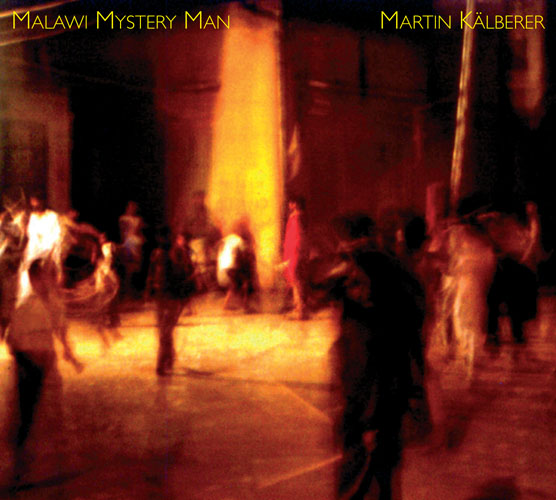 Martin Kälberer - Malawi Mystery Man