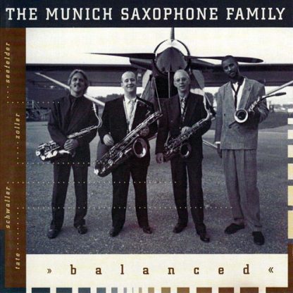 The Munich Saxophone Family - Balanced
