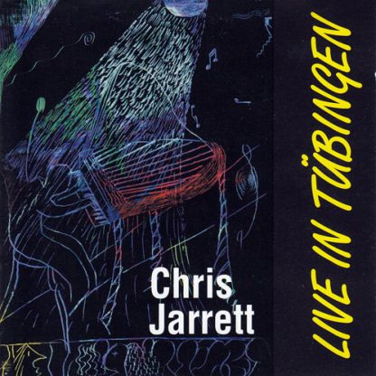 Chris Jarrett - Live in Tübingen